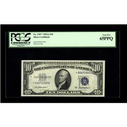 Fr. 1707* $10 1953A Silver Certificate. PCGS Gem New 65 