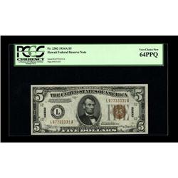 Fr. 2302 $5 1934A Hawaii Federal Reserve Note. PCGS Ver 