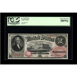 Fr. 44 $2 1875 Legal Tender PCGS Choice About New 58PPQ 