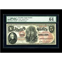 Fr. 67 $5 1875 Legal Tender PMG Choice Uncirculated 64 