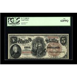 Fr. 71 $5 1880 Legal Tender PCGS New 62PPQ. The margin 