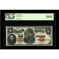 Fr. 88 $5 1907 Legal Tender PCGS Choice About New 58. A 