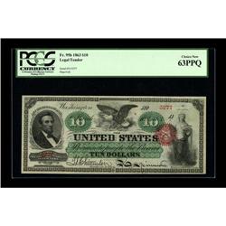 Fr. 95b $10 1863 Legal Tender PCGS Choice New 63PPQ. Ma 