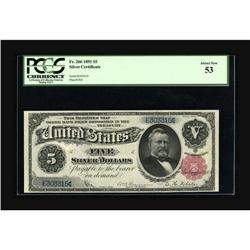 Fr. 266 $5 1891 Silver Certificate PCGS About New 53. T 