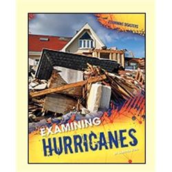 Examining Disasters Hurricanes