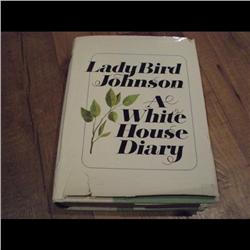 LADY BIRD JOHNSON *A WHITE HOUSE DIARY* NOVEMBER 1970 EDITION, ONLY 5000 BOOK EXIST