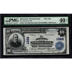 1902 $10 Allentown National Bank Note PMG 40EPQ