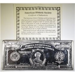 12-OUNCE .999 SILVER REPLICA $10,000 DOLLAR BILL