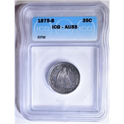 1875-S TWENTY-CENT PIECE ICG AU-55 RPM