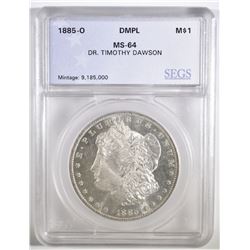 1885-O MORGAN DOLLAR SEGS CH BU DMPL