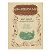 Image 1 : The Song of the South "Zip-A-Dee-Doo-Dah" Sheet Music.
