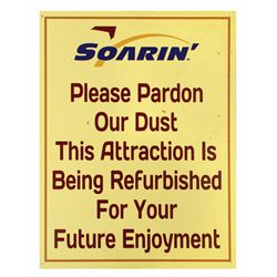 Soarin' Refurbishment Sign.