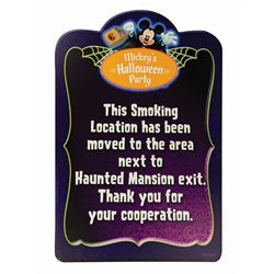 Mickey's Halloween Party Smoking Sign.