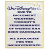 Image 1 : Walt Disney World Inclement Weather Cancellation Sign.