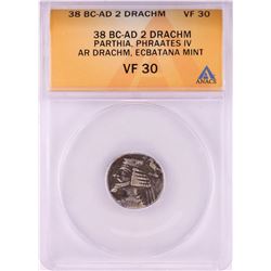 38 BC-AD Parthia Phraates IV 2 Drachm Silver Coin ANACS VF30