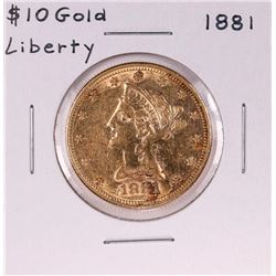 1881 $10 Liberty Head Eagle Gold Coin