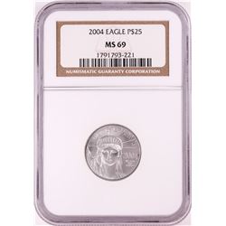 2004 $25 American Platinum Eagle Coin NGC MS69