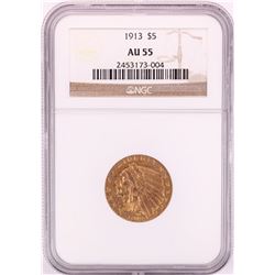 1913 $5 Indian Head Half Eagle Gold Coin NGC AU55