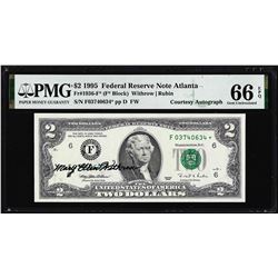 1995 $2 Federal Reserve Star Note PMG Gem Uncirculated 66EPQ Courtesy Autograph