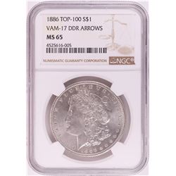 1886 VAM-17 DDR Arrows $1 Morgan Silver Dollar Coin NGC MS65 Top-100