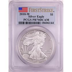 2010-W Proof $1 American Silver Eagle Coin PCGS PR70DCAM