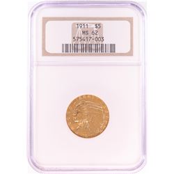 1911 $5 Indian Head Half Eagle Gold Coin NGC MS62