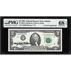 1995 $2 Federal Reserve Note PMG Superb Gem Uncirculated 68EPQ Courtesy Autograph