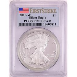 2010-W Proof $1 American Silver Eagle Coin PCGS PR70DCAM