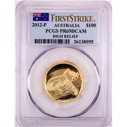 2012-P Australia $100 Proof Koala High Relief Gold Coin PCGS PR69DCAM First Strike