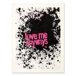 Padhia Avocado, "Love Me Anyways" Hand Painted Unique Variation Silkscreen, Numbered 7/12 and Hand S