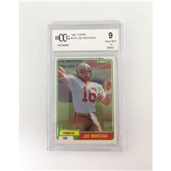 Graded 1981 Topps Football #216 Joe Montana Card