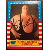 Image 1 : WWF WRESTLING STARS #15 KING KONG BUNDY SIGNED CARD