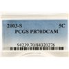 Image 3 : 2003-S JEFFERSON NICKEL PCGS PR70 DCAM
