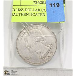 USD 1865 DOLLAR COIN UNAUTHENTICATED