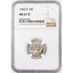 1960-D Roosevelt Dime Coin NGC MS67FT