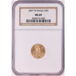 2007-W $5 American Gold Eagle Coin NGC MS69