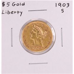 1903-S $5 Liberty Head Half Eagle Gold Coin