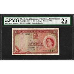 1956-60 British Admin. Rhodesia & Nyasaland 10 Shillings Note PMG Very Fine 25