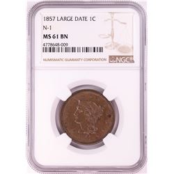 1857 Large Date N-1 Braided Hair Cent Coin NGC MS61 BN