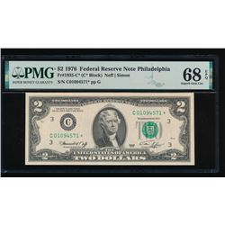 1976 $2 Philadelphia Federal Reserve STAR Note PMG 68EPQ