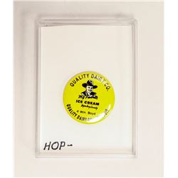 1950S HOPALONG CASSIDY ICE CREAM BUTTON