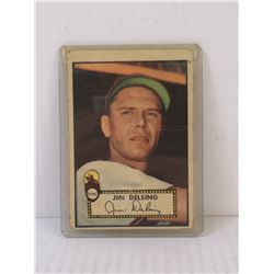 1952 TOPPS JIM DELSING BASEBALL CARD
