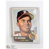 Image 1 : 1952 TOPPS ED MATHEWS BASEBALL CARD