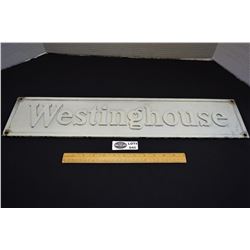 Vintage Cast Aluminum Westinghouse Manufacture's Sign