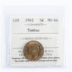Canada 1942 5 Cents Tombac MS-64 ICCS