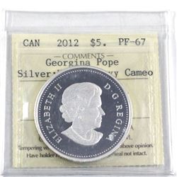 2012 Silver Georgina Pope $5 ICCS Certified PF-67 Ultra Heavy Cameo (Tax Exempt)