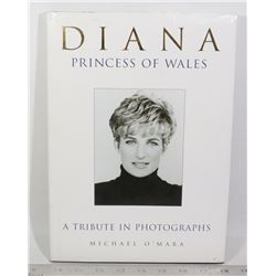 DIANA PRINCESS OF WALES: A TRIBUTE IN PHOTOGRAPHS