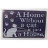 Image 1 : NEW CAT THEME METAL SIGN