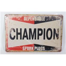 NEW CHAMPION SPARK PLUGS METAL SIGN