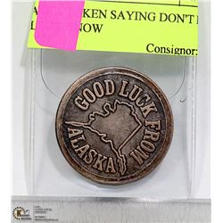 ALASKA TOKEN SAYING DON'T EAT YELLOW SNOW